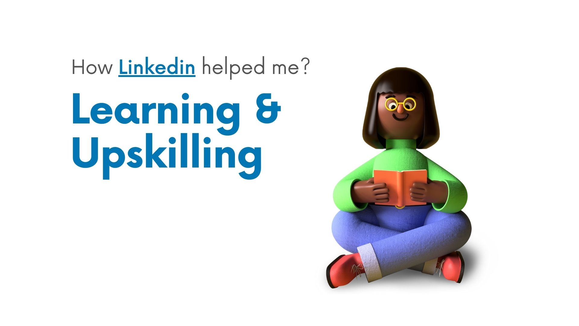 Learning and upskilling on Linkedin